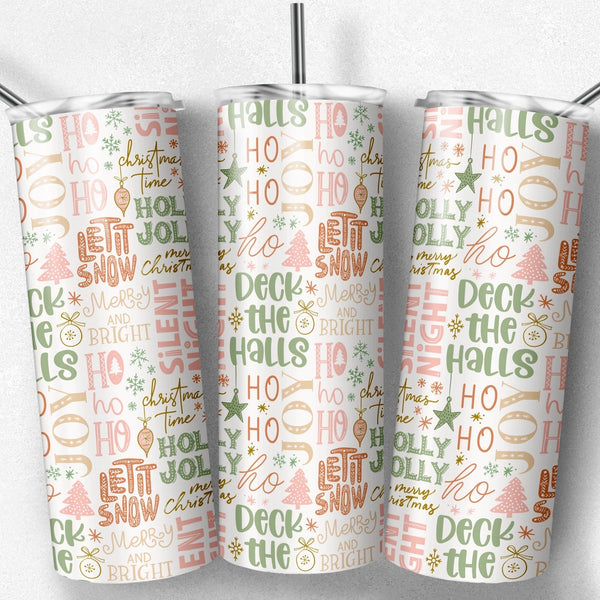 Deck The Halls 20oz Tumbler