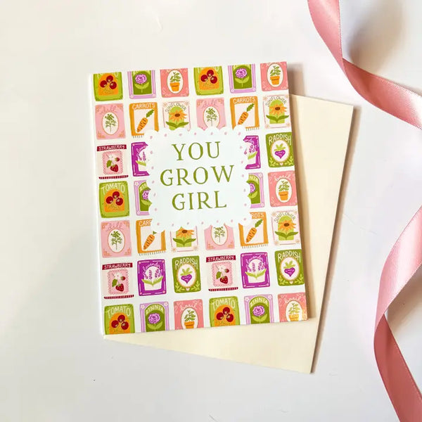 You Grow Girl Greeting Card