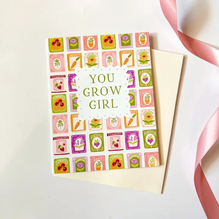 You Grow Girl Greeting Card