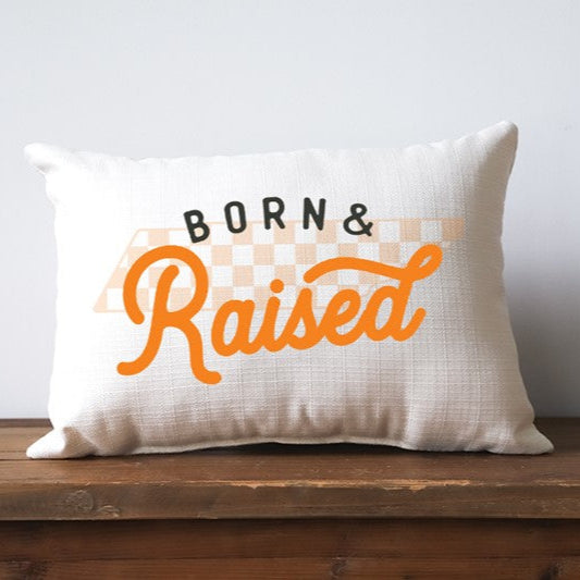 Tennessee Born & Raised Pillow